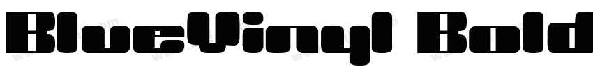 BlueVinyl Bold字体转换